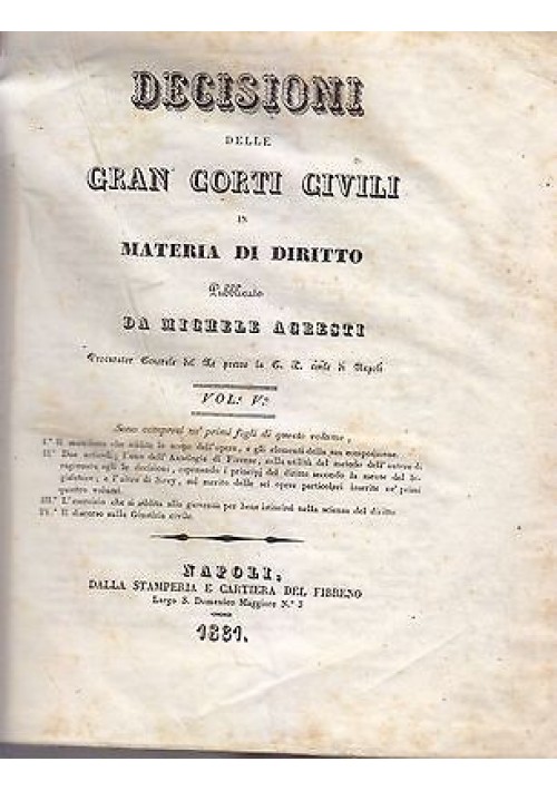 DECISIONI DELLE GRAN CORTI CIVILI IN MATERIA DI DIRITTO 6 tomi in 3 voll 1827 33
