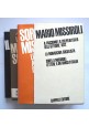 3 Libri di Mario Missiroli 1971 Cappelli Monarchia Socialista Sorel il fascismo