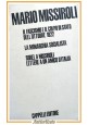 3 Libri di Mario Missiroli 1971 Cappelli Monarchia Socialista Sorel il fascismo