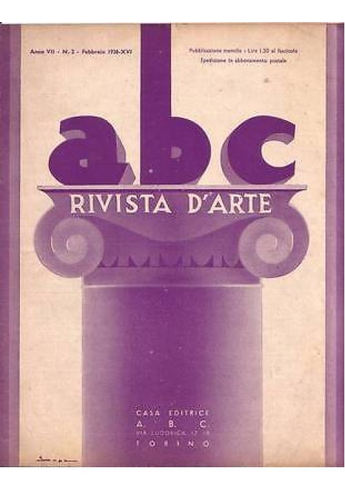 ABC Rivista d'arte  anno VII numero 2 febbraio 1938 Gandolfino di Roreto - Mozzanica