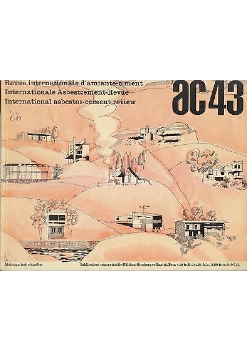 AC numero 43 luglio 1966 revue internationale d'amiante ciment  architettura