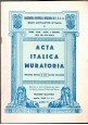 esaurito - ACTA ITALICA MURATORIA 6 numeri gennaio giugno 1962 rivista massoneria