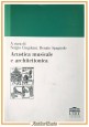 ESAURITO  - ACUSTICA MUSICALE E ARCHITETTONICA a cura di Cingolani Spagnolo 2009 UTET Libro