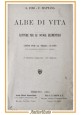 esaurito - ALBE DI VITA di Fino e Mattana 1920 letture x le scuole elementari Libro Mussino