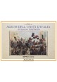 ALBUM DELL'UNITÀ D'ITALIA 1861 2011 di Gustavo Strafforello 2010 Congedo Libro