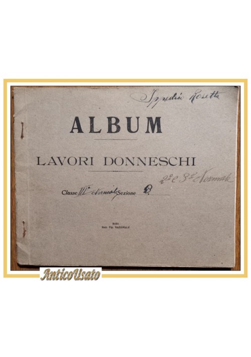 ALBUM Di LAVORI DONNESCHI compilato in bella grafia anni '20 Vintage Antico Bari
