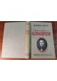 ALCUNI ASPETTI DI CHOPIN Alfredo Cortot 1950 Edizioni Curci libro biografia