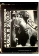 ESAURITO - ALLE SORGENTI DEL ROMANICO PUGLIA XI SECOLO a cura Belli D'Elia 1975 Catalogo