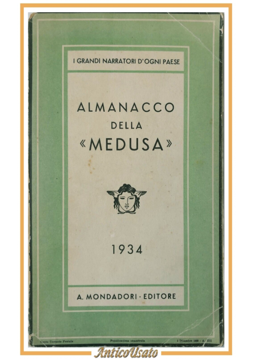 ALMANACCO DELLA MEDUSA 1934 Mondadori grandi narratori d'ogni paese Libro