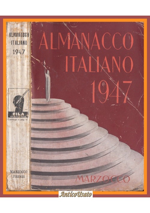 ALMANACCO ITALIANO 1947 Marzocco Libro illustrato pubblicità vintage