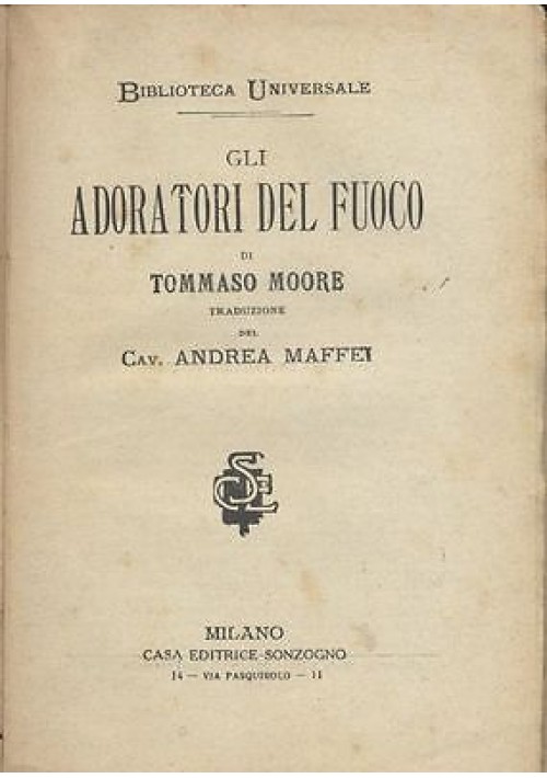 AMORI DEGLI ANGELI il profeta velato e ADORATORI DEL FUOCO di Thomas Moore 1882 