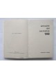esaurito - ANNUARIO DEL CACCIATORE 1968 editoriale Olimpia libro caccia