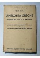 ANTICHITA' GRECHE PUBBLICHE SACRE E PRIVATE di Vigilio Inama 1924 Hoepli libro