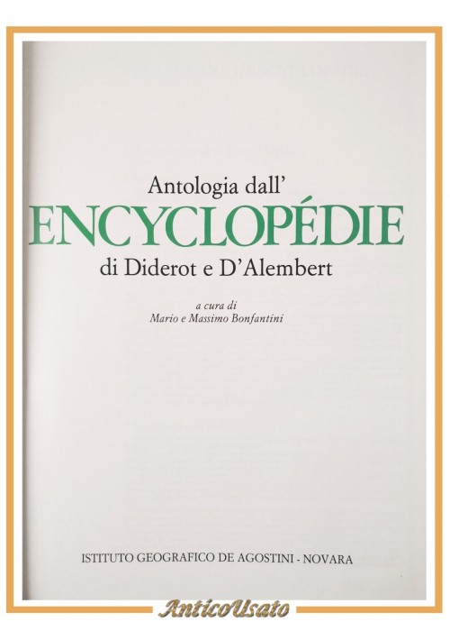 ANTOLOGIA DALL'ENCYCLOPEDIE DI DIDEROT E D'ALEMBERT 1977 De Agostini Libro