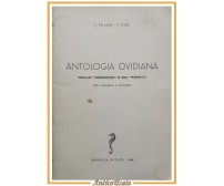 ANTOLOGIA OVIDIANA di Paladini e Fedeli 1965 Adriatica Libro Heroide dai Fasti