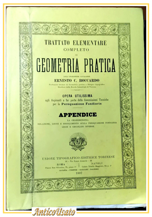 APPENDICE al Trattato Geometria Pratica Ernesto Boccardo 1887 UTET libro Antico