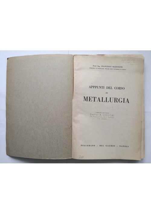 APPUNTI DEL CORSO DI METALLURGIA di Francesco Mazzoleni Libro Manuale