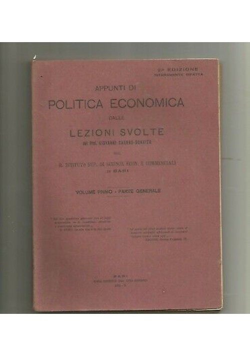 ESAURITO - APPUNTI DI POLITICA ECONOMICA volume I  lezioni Carano Donvito 1932 generale