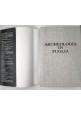 ARCHEOLOGIA IN PUGLIA a cura di Ettore De Juliis 1983 ADDA Libro Storia Locale