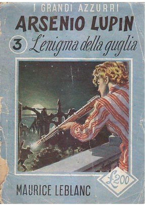 ARSENIO LUPIN L'ENIGMA DELLA GUGLIA di Maurice Leblanc 1952 Pagotto libro 