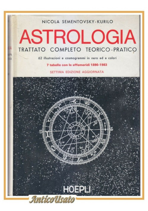 ASTROLOGIA trattato teorico pratico di Sementovsky 1982 Hoepli libro manuale