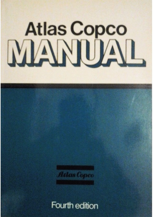 ATLAS COPCO MANUAL 1982  Ljungforetagen IV edition