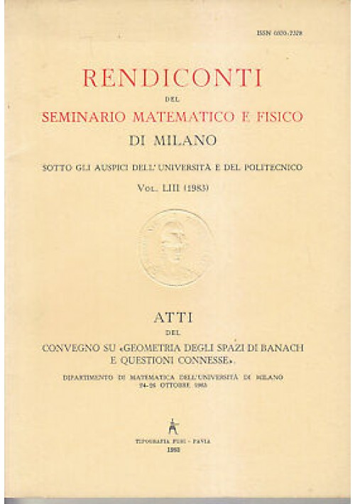 ATTI DEL CONVEGNO SU GEOMETRIA DEGLI SPAZI DI BANACH E QUESTIONI CONNESSE