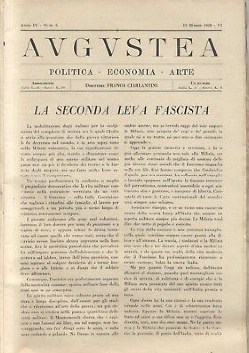 AUGUSTEA RIVISTA politica economia arte anno IV n.5 15 marzo 1928 fascismo