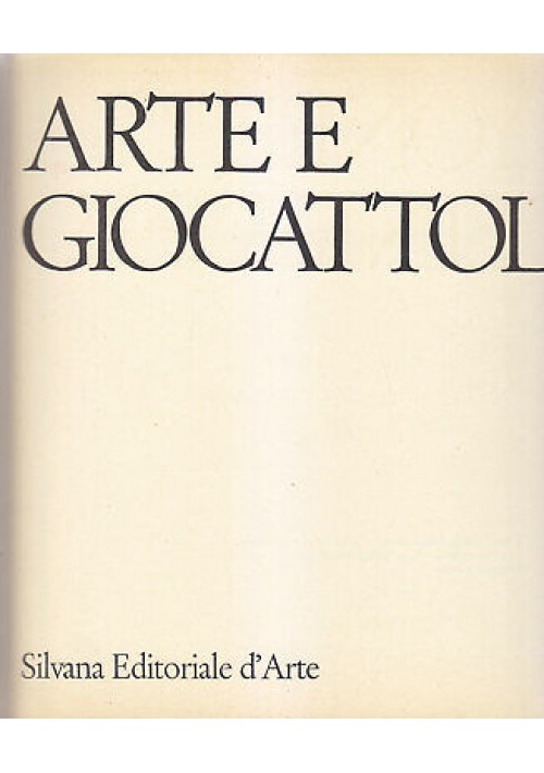 Arte e Giocattoli di Lyonel Feininger 1966 Silvana editoriale d’arte libro