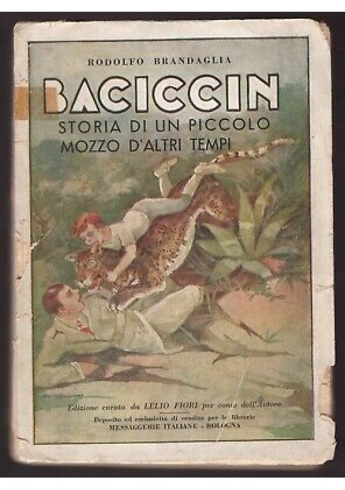 BACICCIN storia di un piccolo mozzo di altri tempi di Rodolfo Brandaglia 1938