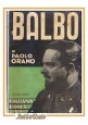 ESAURITO - BALBO di Paolo Orano 1940 Libro Italo biografia fascismo Pinciana aeronautica