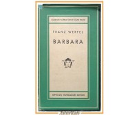BARBARA di Franz Werfel 1952 Mondadori libro grandi narratori romanzo