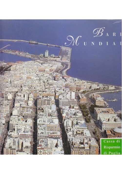 BARI MUNDIAL 1990 Editrice Delphos cassa di risparmio di Puglia in 4 lingue