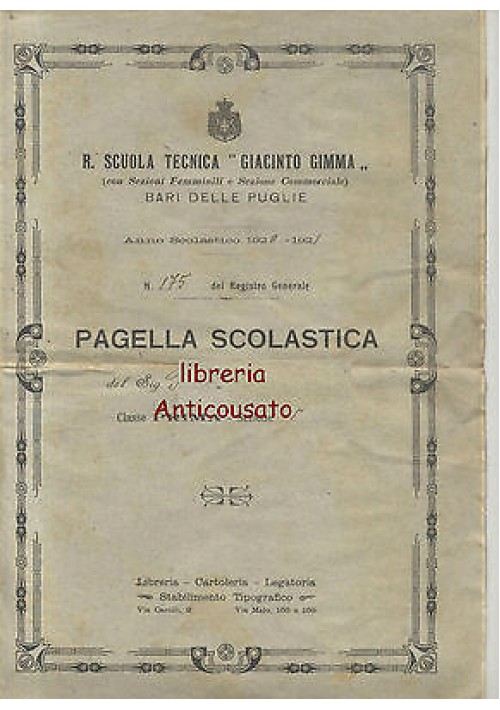 BARI PAGELLA SCOLASTCA SCUOLA TECNICA GIACINTO GIMMA 1920 - 1921 ORIGINALE