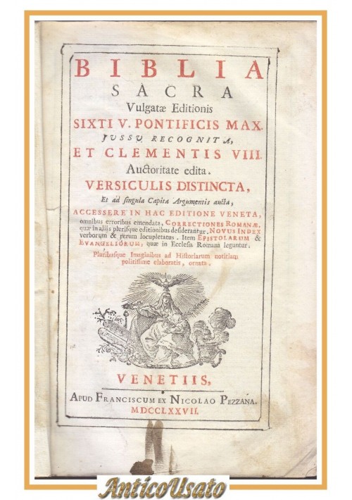 BIBLIA SACRA VULGATA EDITIONIS Sixti V pontificis Max 1777 Pezzana Libro Antico