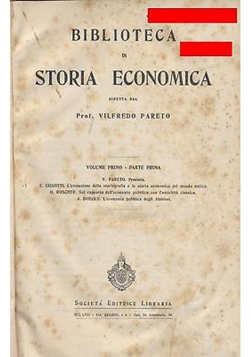 BIBLIOTECA DI STORIA ECONOMICA Vilfredo Pareto COMPLETA 6 volumi in 8 tomi 1903