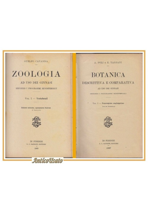 BOTANICA DESCRITTIVA E COMPARATIVA e ZOOLOGIA di Poli Tanfani Cavanna 1897 Libri