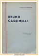 BRUNO CASSINELLI di Domenico Nicotra Pastore estratto da l'ora di Palermo libro