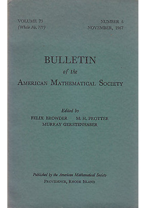 BULLETIN OF THE AMERICAN MATHEMATICAL SOCIETY n.6 november 1967 