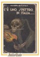 C'È UNO SPETTRO IN ITALIA di Giuseppe Bevilacqua 1920 Modernissima Libro Rarità