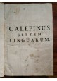 esaurito - CALEPINUS 1746 Septem Linguarum Lexicon Latinum 2 volumi Dizionario libro antico