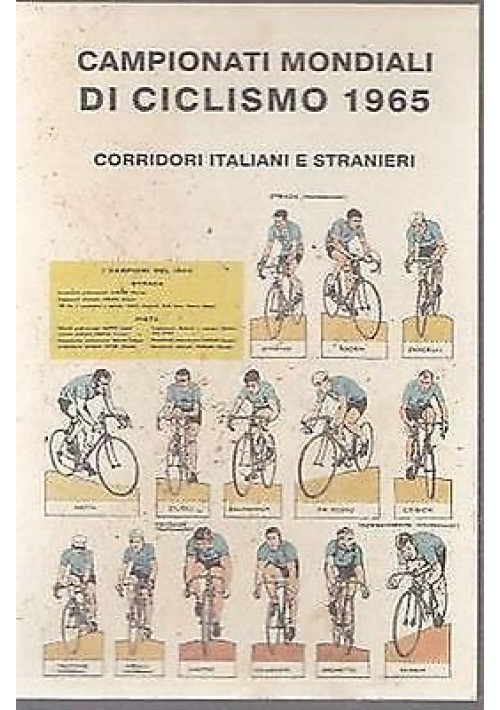 CAMPIONATI MONDIALI DI CICLISMO 1965 CORRIDORI ITALIANI E STRANIERI Cartolina vintage