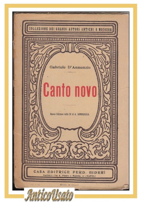 CANTO NOVO Di Gabriele D'Annunzio  1926 Bideri 