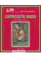 CAPPUCCETTO ROSSO illustrato da Izawa Hijikata 1968 Mondadori libri tridimension