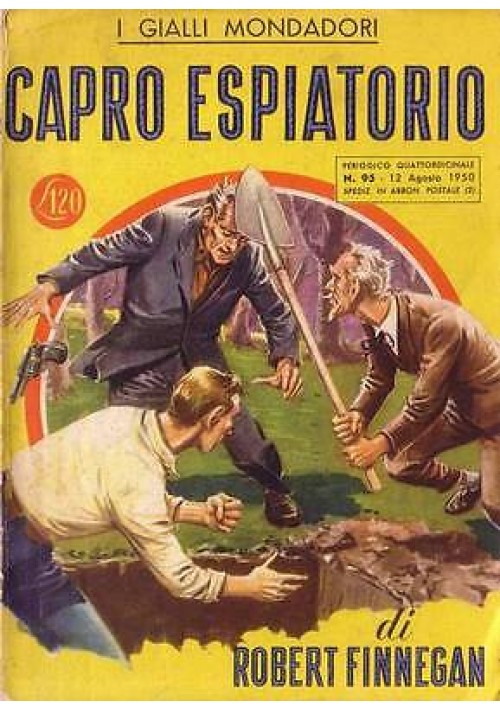 CAPRO ESPIATORIO di Robert Finnegan - Mondadori Prima I edizione 1950