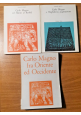 ESAURITO - CARLO MAGNO E HARUN AL RASHID + INGHILTERRA ANGLOSASSONE di Giosuè Musca 2 libri