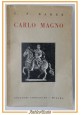 CARLO MAGNO di G P Baker Collana storica Corbaccio Libro Biografia Storia su