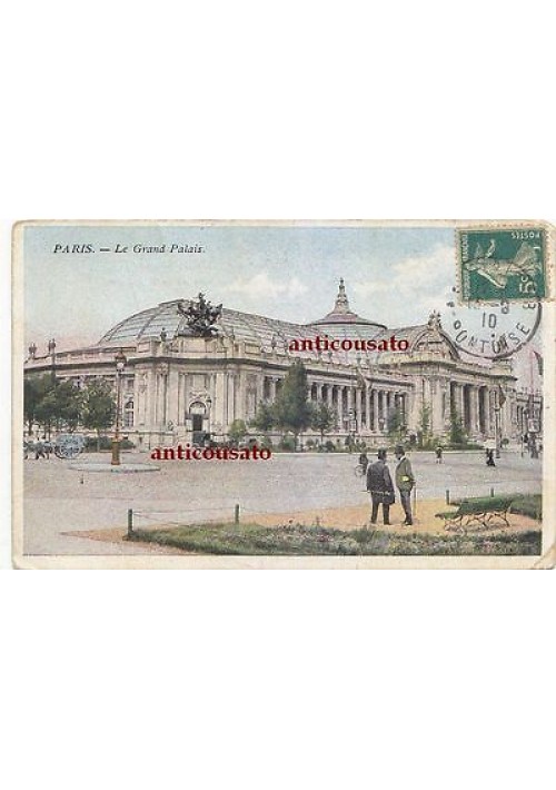 CARTOLINA Paris le Grand Palais - viaggiata 1910 colori animata postcard