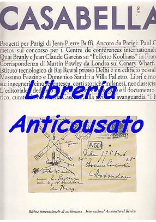 CASABELLA rivista di architettura anno LIV n 570 - luglio agosto 1990