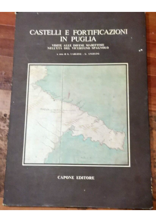 CASTELLI E FORTIFICAZIONI IN PUGLIA visite alle difese marittime viceregno Libro